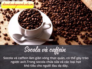 Socola và caffein pha sữa cần tránh